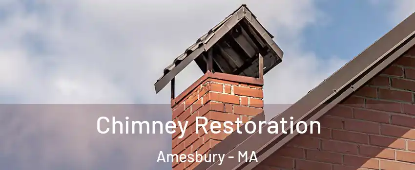  Chimney Restoration Amesbury - MA