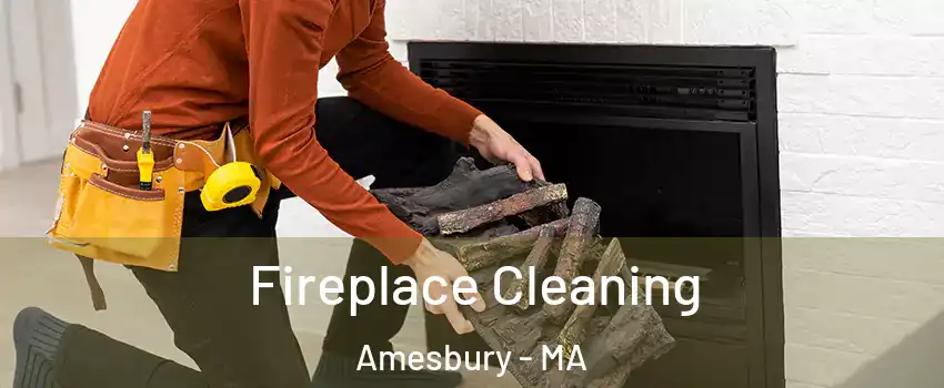  Fireplace Cleaning Amesbury - MA