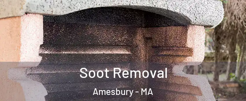  Soot Removal Amesbury - MA